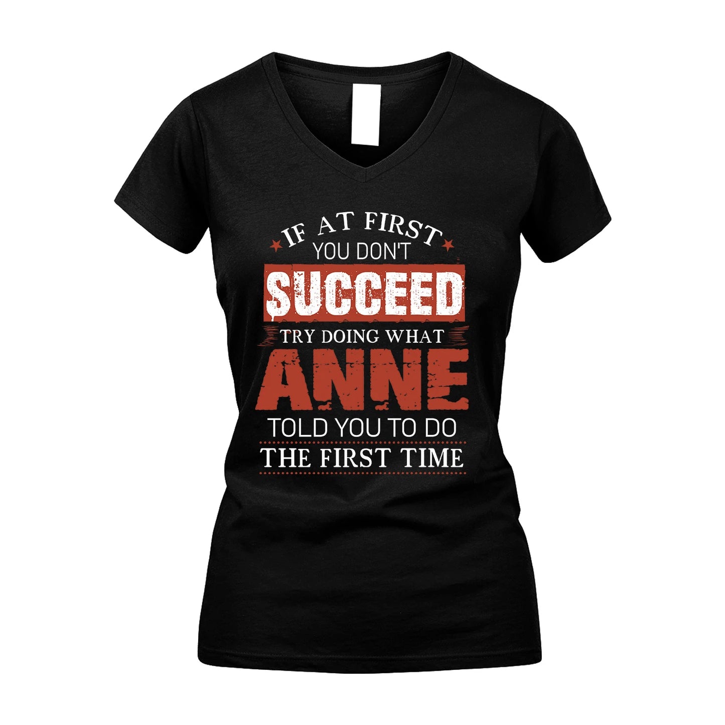 ANNE 13K1-82–Personalized Funny Quote Apparel “If At First You Don’t Succeed”