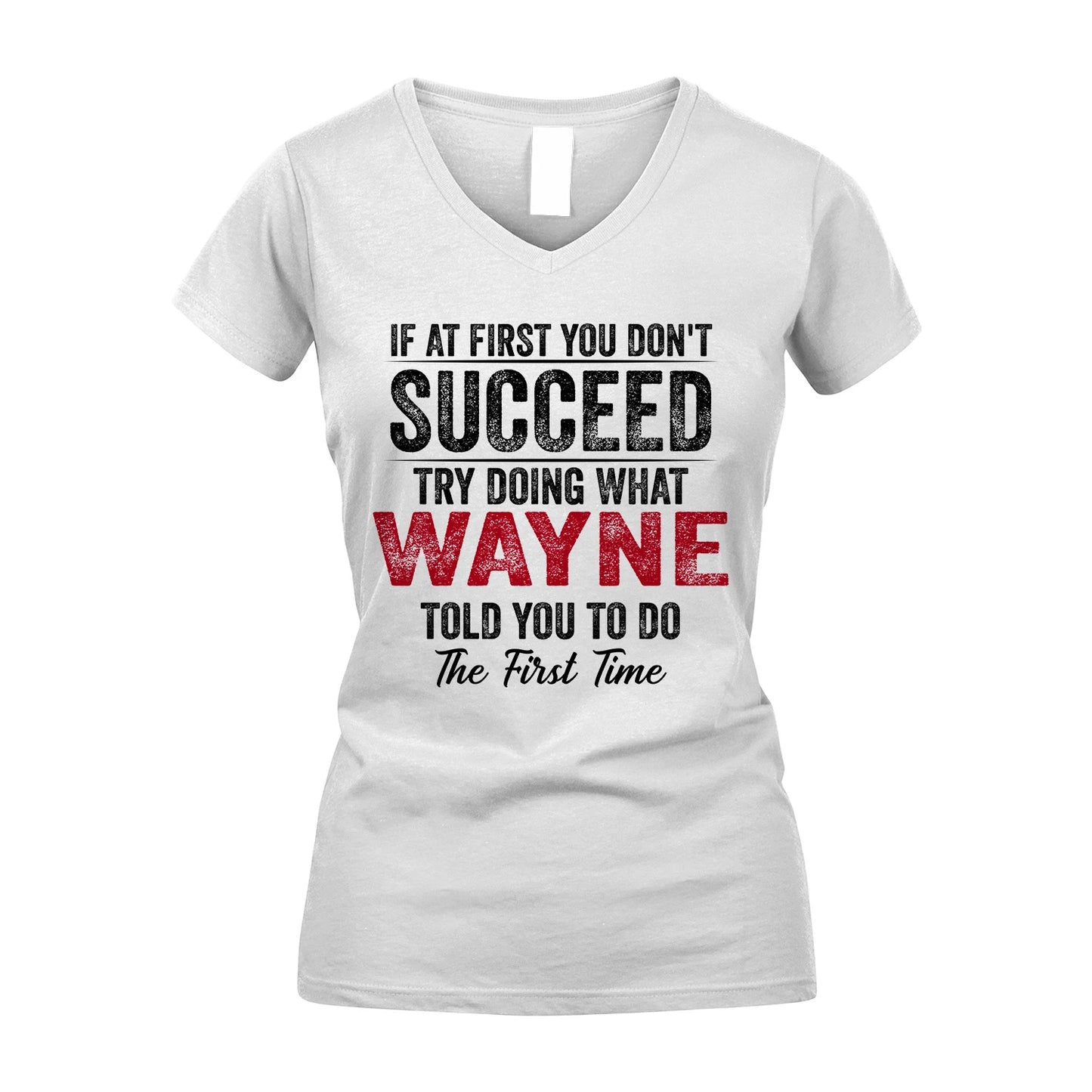 WAYNE 13K1-357 If At First You Don't Succeed...