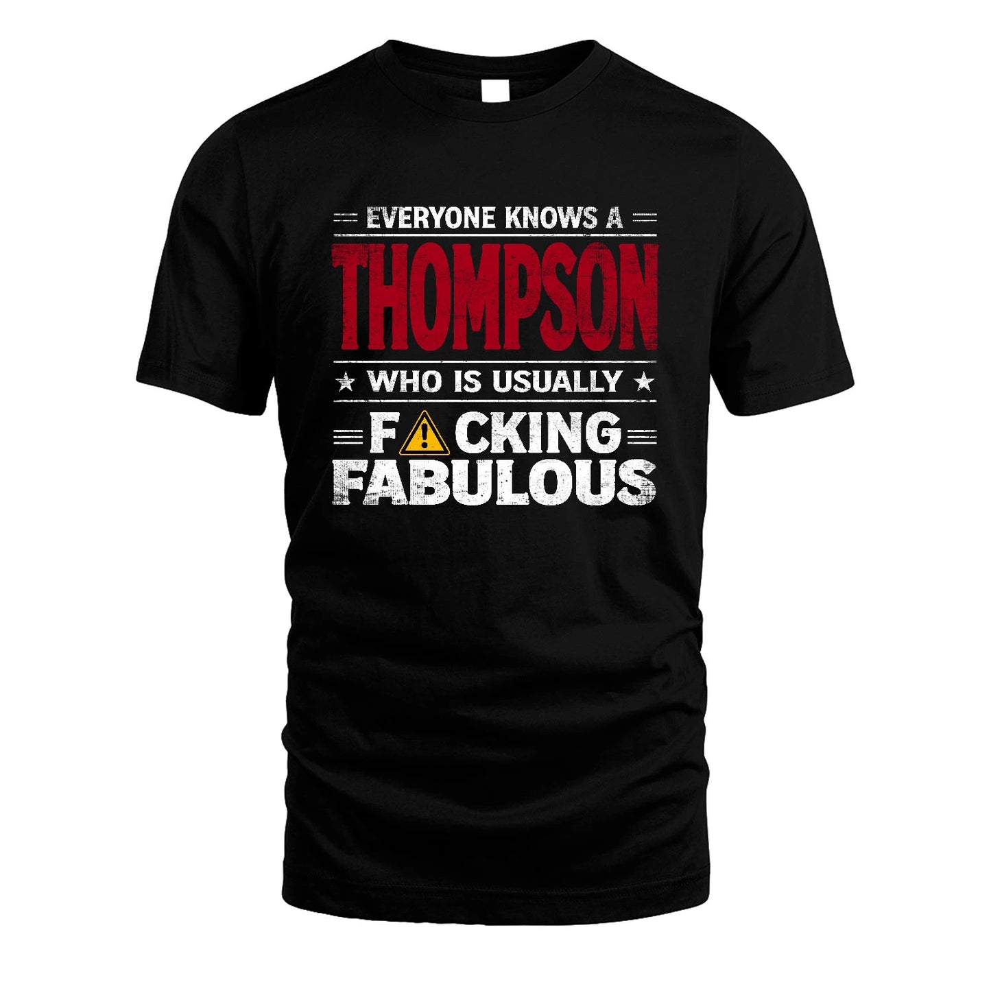 THOMPSON 13K1-565 Everyone Know A/An Name Who Is Usually...