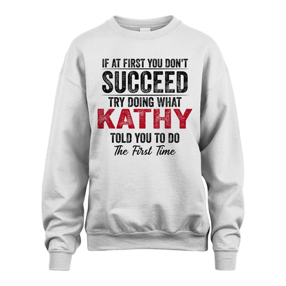 KATHY 13K1-357 If At First You Don't Succeed...