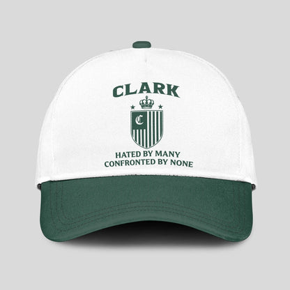 Hated By Many Confronted By None Luxury Logo Cap CLARK 13K1 C41PF