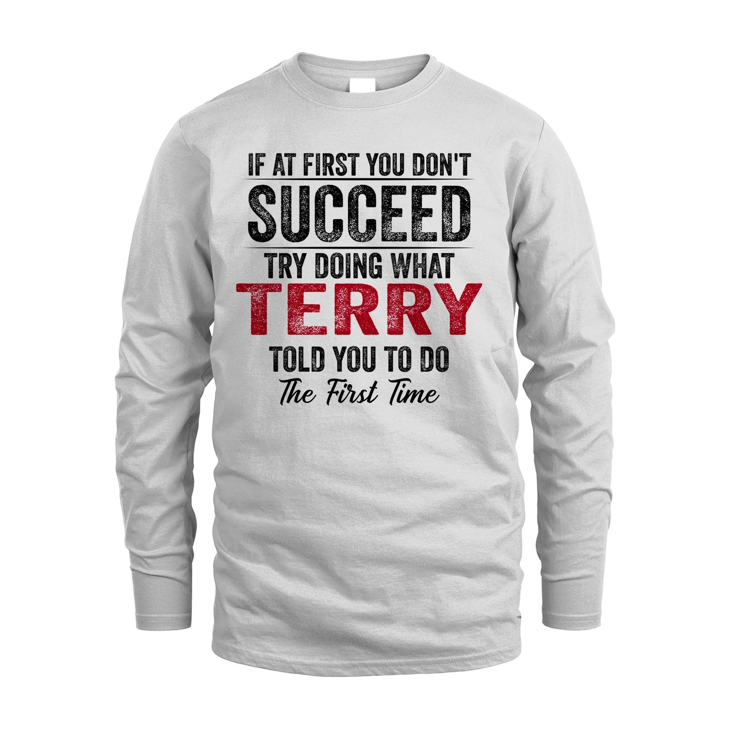 TERRY 13K1-357 If At First You Don't Succeed...
