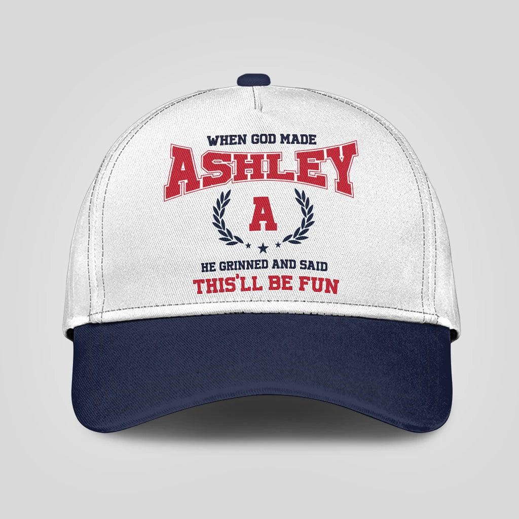 When God Made Your Name He Grinned And Said This'll Be Fun Blue Cap ASHLEY 13K1 C57PF
