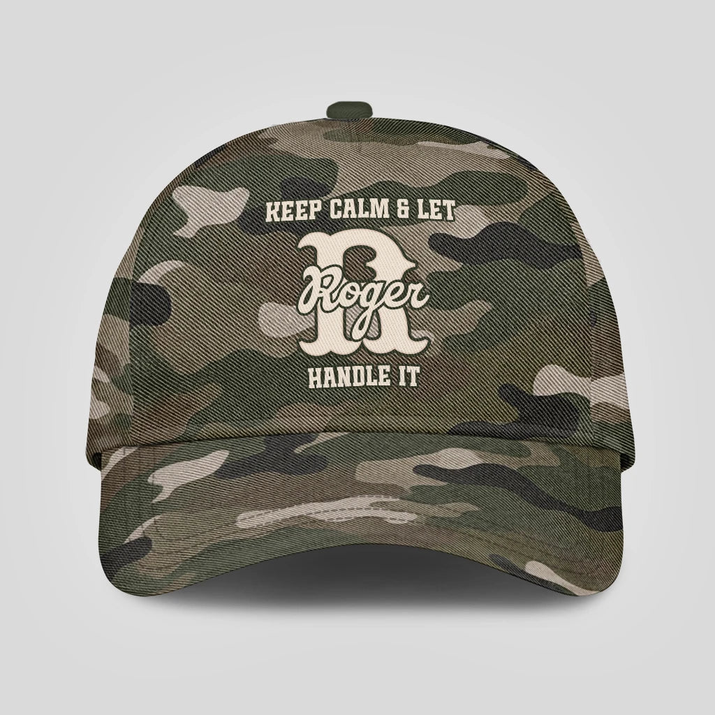 Keep Calm & Let Your Name Handle It Camo Cap ROGER 13K1 C174PF
