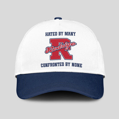 Hated By Many Confronted By None Sporty Cap RODRIGO 13K1 C45PF