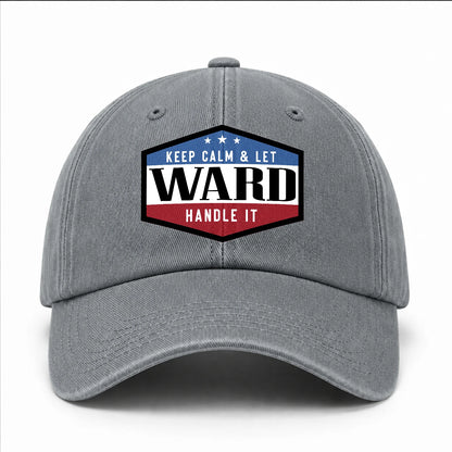Keep Calm & Let Your Name Handle It Washed Cap WARD 13K1 C87PF