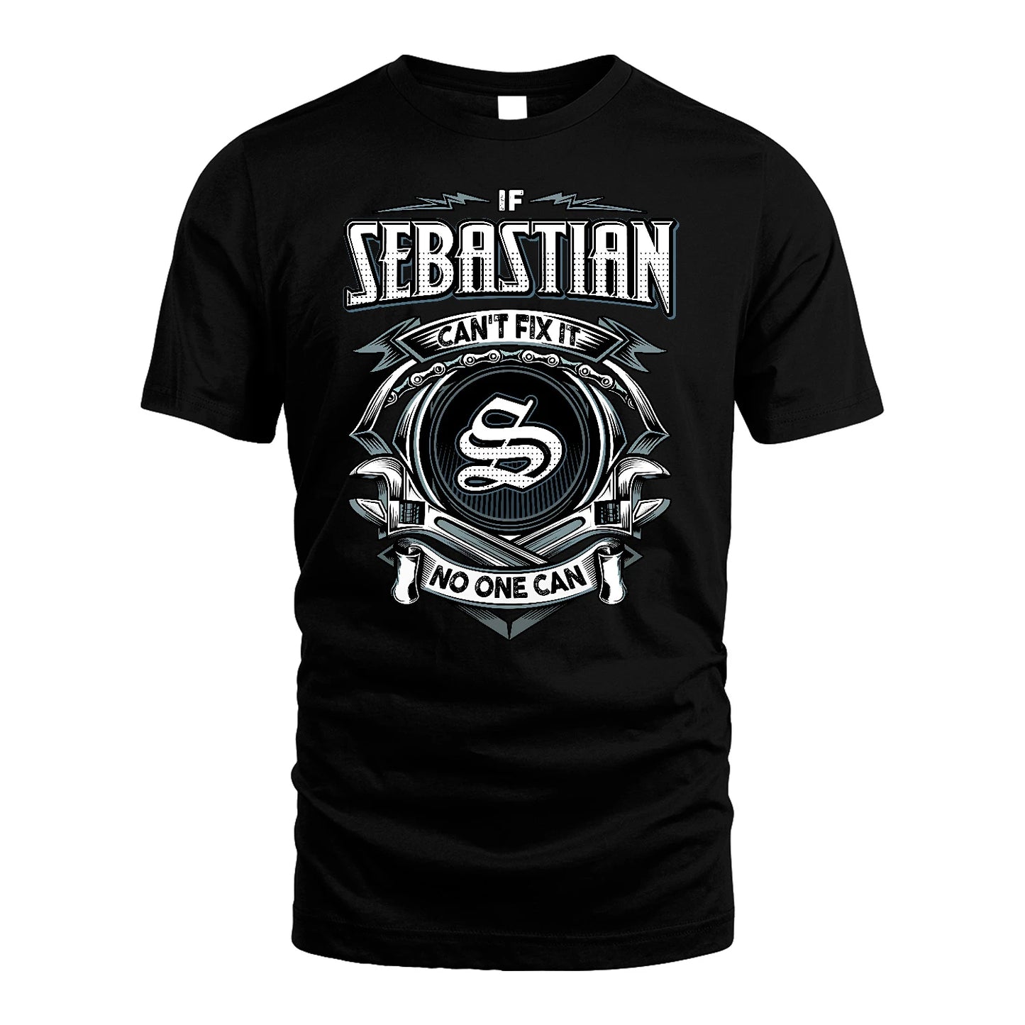SEBASTIAN 13K1-510 Personalized  "Can’t Fix It No One Can"