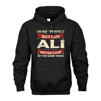 ALI 13K1-566 I'm Not Perfect But I Am...