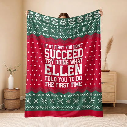 If At First You Don’t Succeed Red Green Christmas Fleece Blanket ELLEN 13K1 BK28