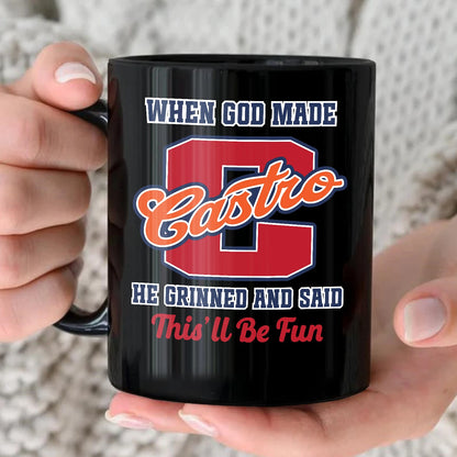 When God Made Your Name Personalized Baseball Mug CASTRO 13K1 MG07