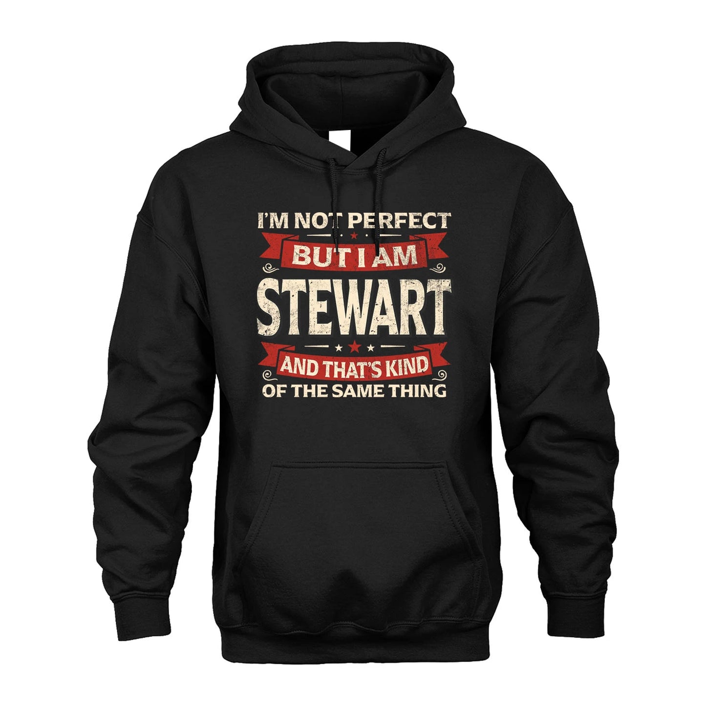 STEWART 13K1-566 I'm Not Perfect But I Am...