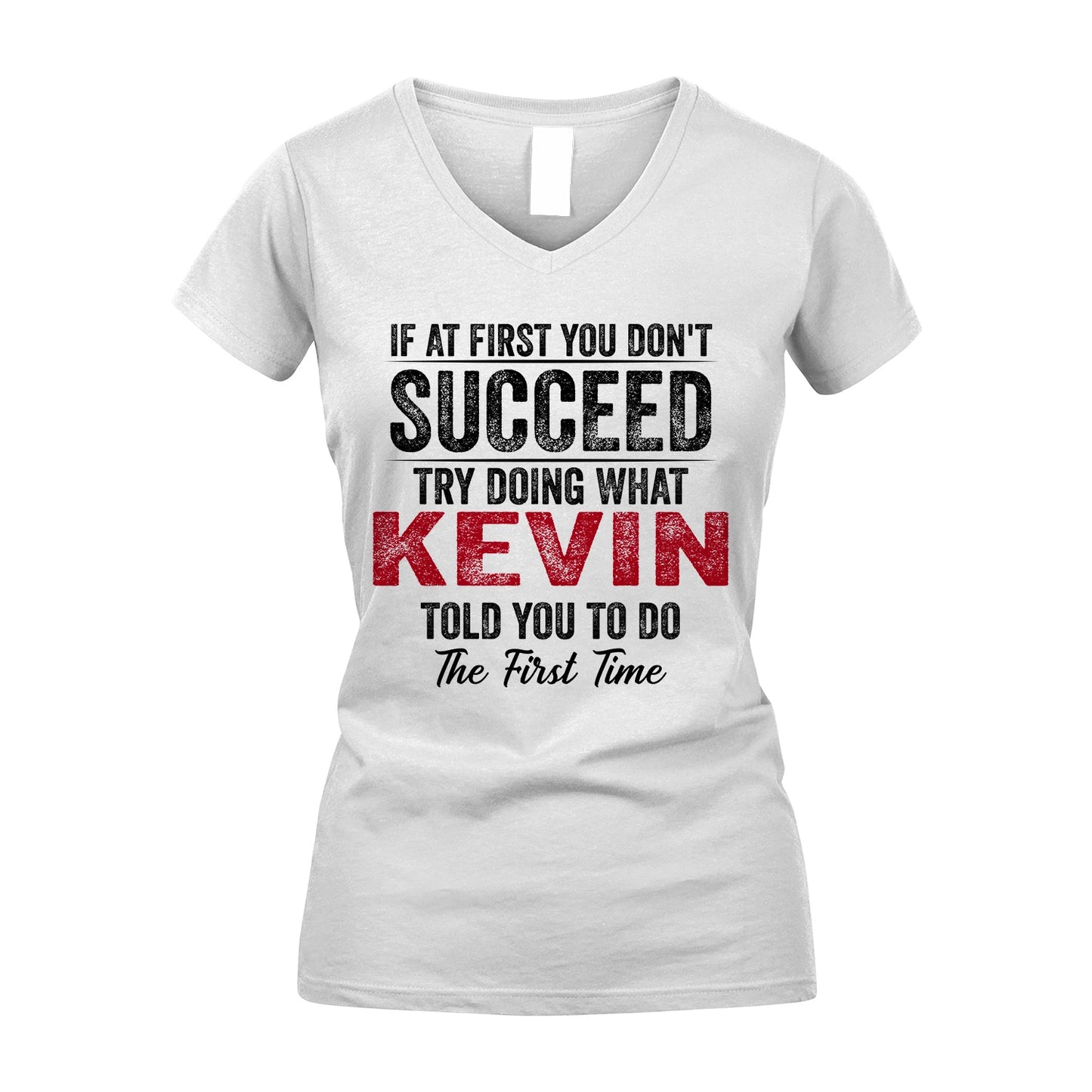 KEVIN 13K1-357 If At First You Don't Succeed...