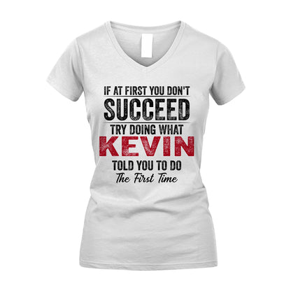 KEVIN 13K1-357 If At First You Don't Succeed...