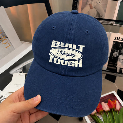 Built Your Name Tough Slogan Washed Cap MURPHY 13K1 C96PF