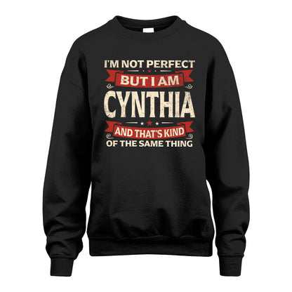CYNTHIA 13K1-566 I'm Not Perfect But I Am...