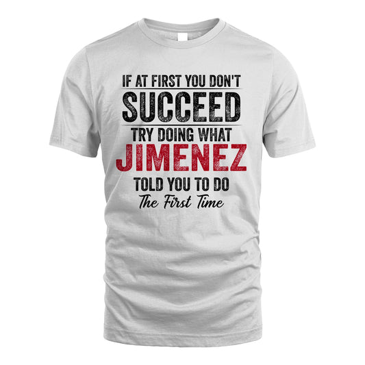 JIMENEZ 13K1-357 If At First You Don't Succeed...