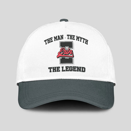 The Man The Myth The Legend Custom Initial Letter And Name Cap ERIN 13K1 C38PF