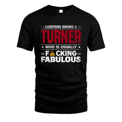 TURNER 13K1-565 Everyone Know A/An Name Who Is Usually...