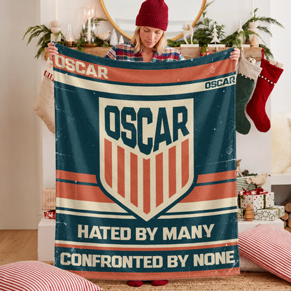 Hated By Many Confronted By None Retro Fleece Blanket OSCAR 13K1 BK58