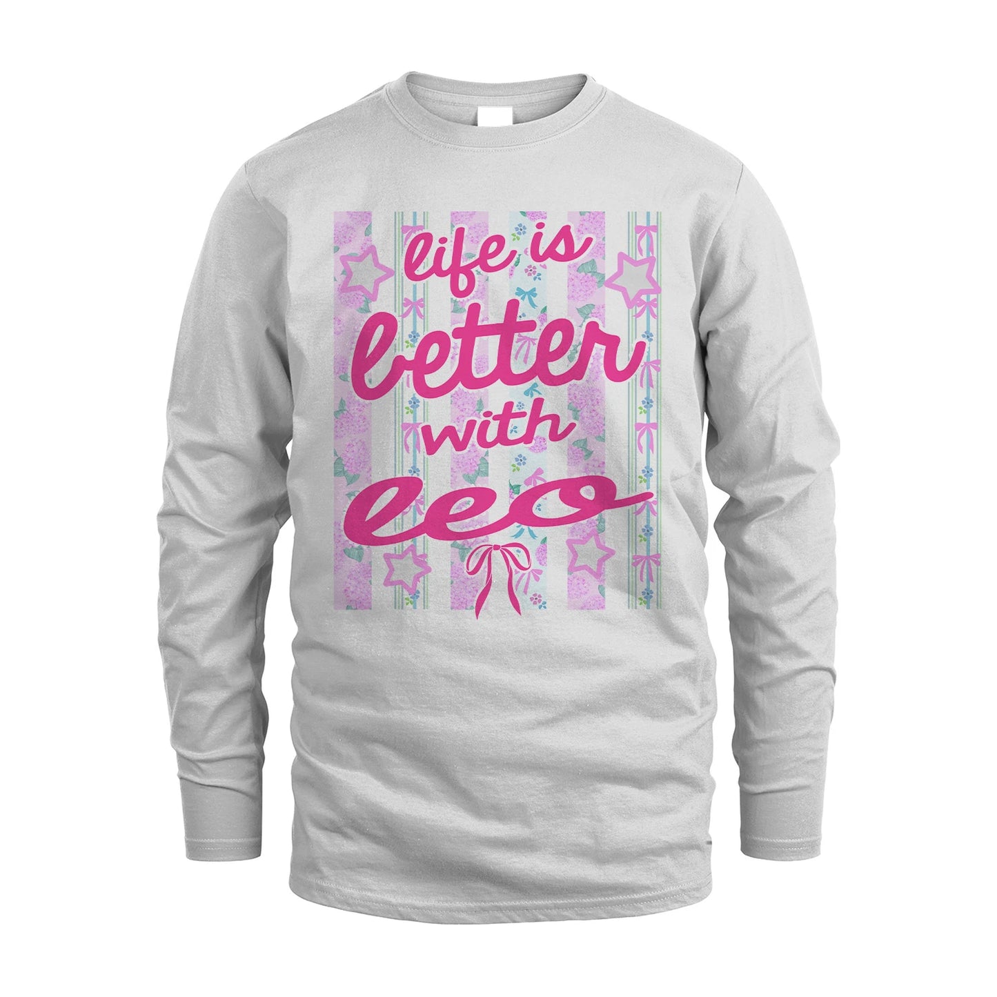 LEO 13K1-539 Life is Better With ...