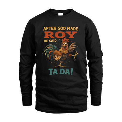 ROY 13K1-563 After God Made Name He Said Ta Da!