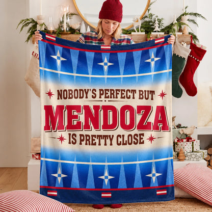 Nobody's Perfect But Your Name Is Close Native American Fleece Blanket MENDOZA 13K1 BK57