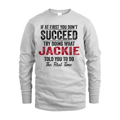 JACKIE 13K1-357 If At First You Don't Succeed...