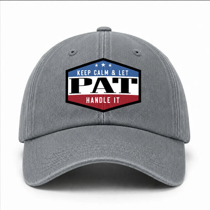 Keep Calm & Let Your Name Handle It Washed Cap PAT 13K1 C87PF