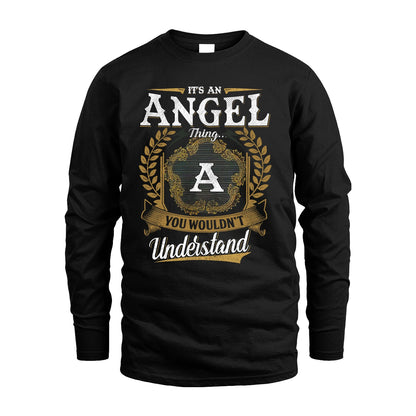 ANGEL 13K1-1–Personalized Name Quote Apparel “It’s an NAME Thing You Wouldn’t Understand”