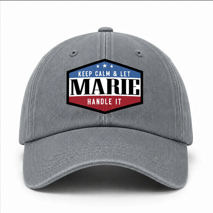 Keep Calm & Let Your Name Handle It Washed Cap MARIE 13K1 C87PF