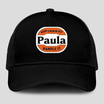 Keep Calm & Let Your Name Handle It Black Mesh Cap PAULA 13K1 C199PF