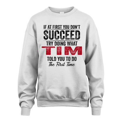 TIM 13K1-357 If At First You Don't Succeed...