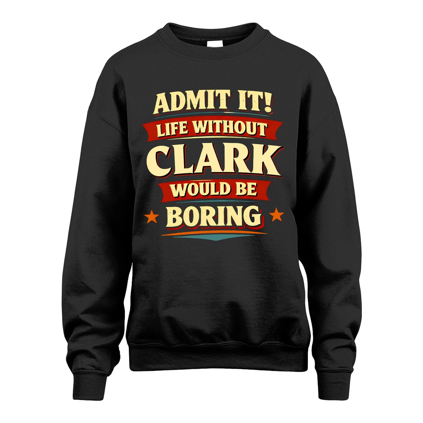 CLARK 13K1-503 Admit It Life Without...