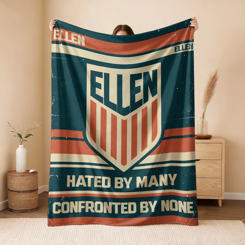 Hated By Many Confronted By None Retro Fleece Blanket ELLEN 13K1 BK58