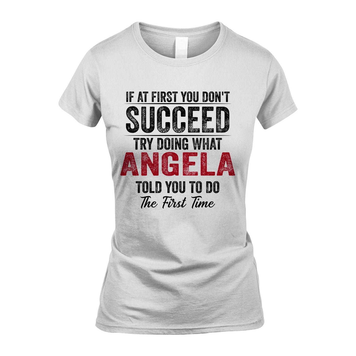 ANGELA 13K1-357 If At First You Don't Succeed...