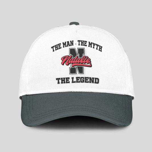 The Man The Myth The Legend Custom Initial Letter And Name Cap NATALIE 13K1 C38PF