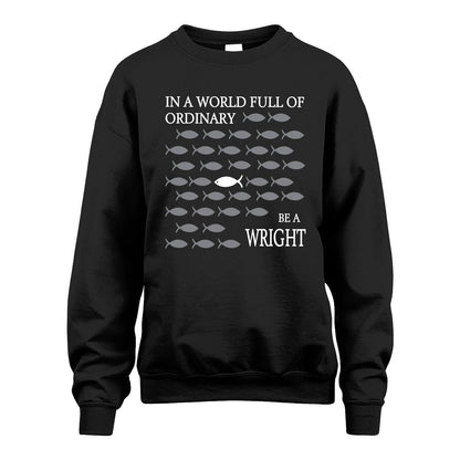 WRIGHT 13K1-558 In A World Full Of Ordinary