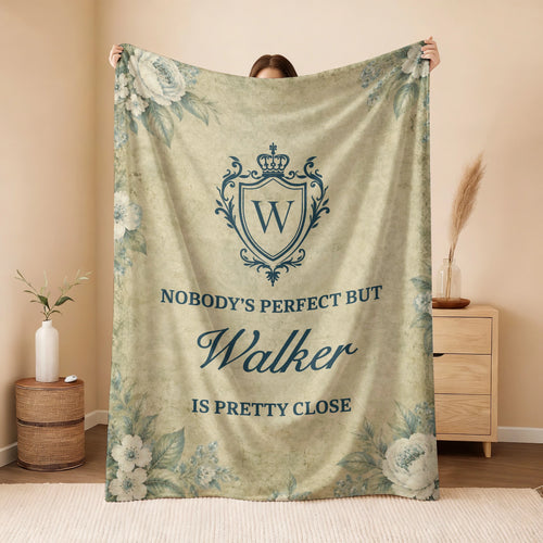 Nobody's Perfect But Your Name Is Pretty Close Green Floral Fleece Blanket WALKER 13K1 BK39
