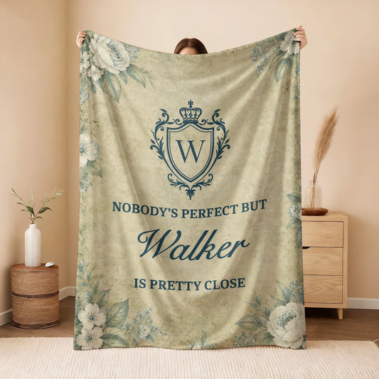 Nobody's Perfect But Your Name Is Pretty Close Green Floral Fleece Blanket WALKER 13K1 BK39