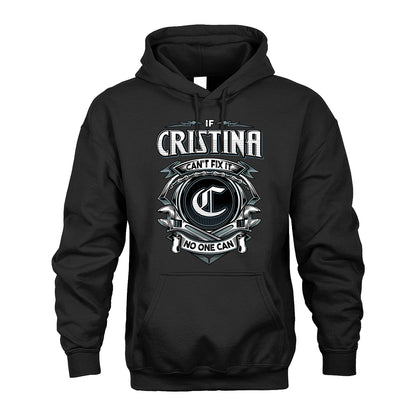 CRISTINA 13K1-510 Personalized  "Can’t Fix It No One Can"