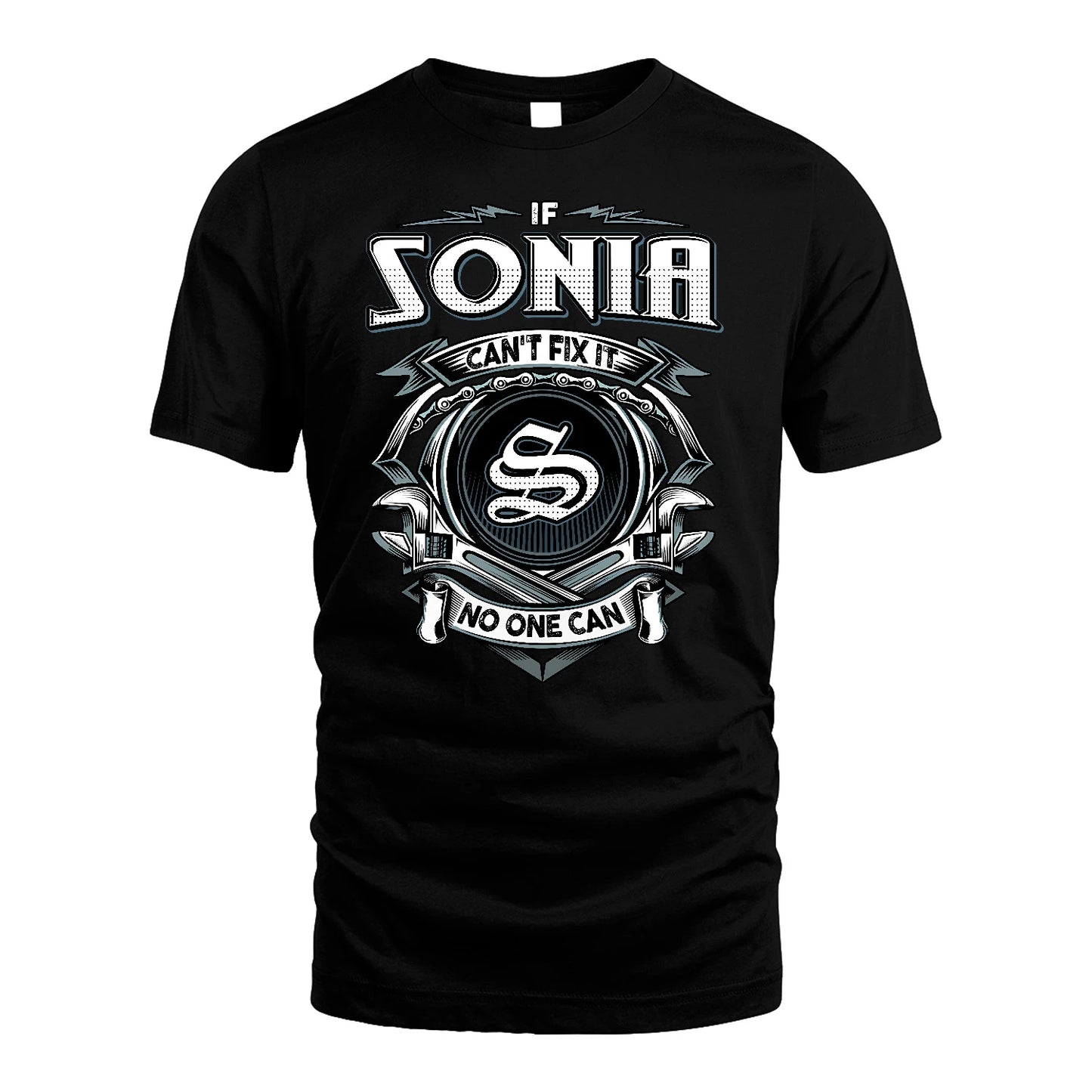 SONIA 13K1-510 Personalized  "Can’t Fix It No One Can"
