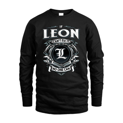 LEON 13K1-510 Personalized  "Can’t Fix It No One Can"