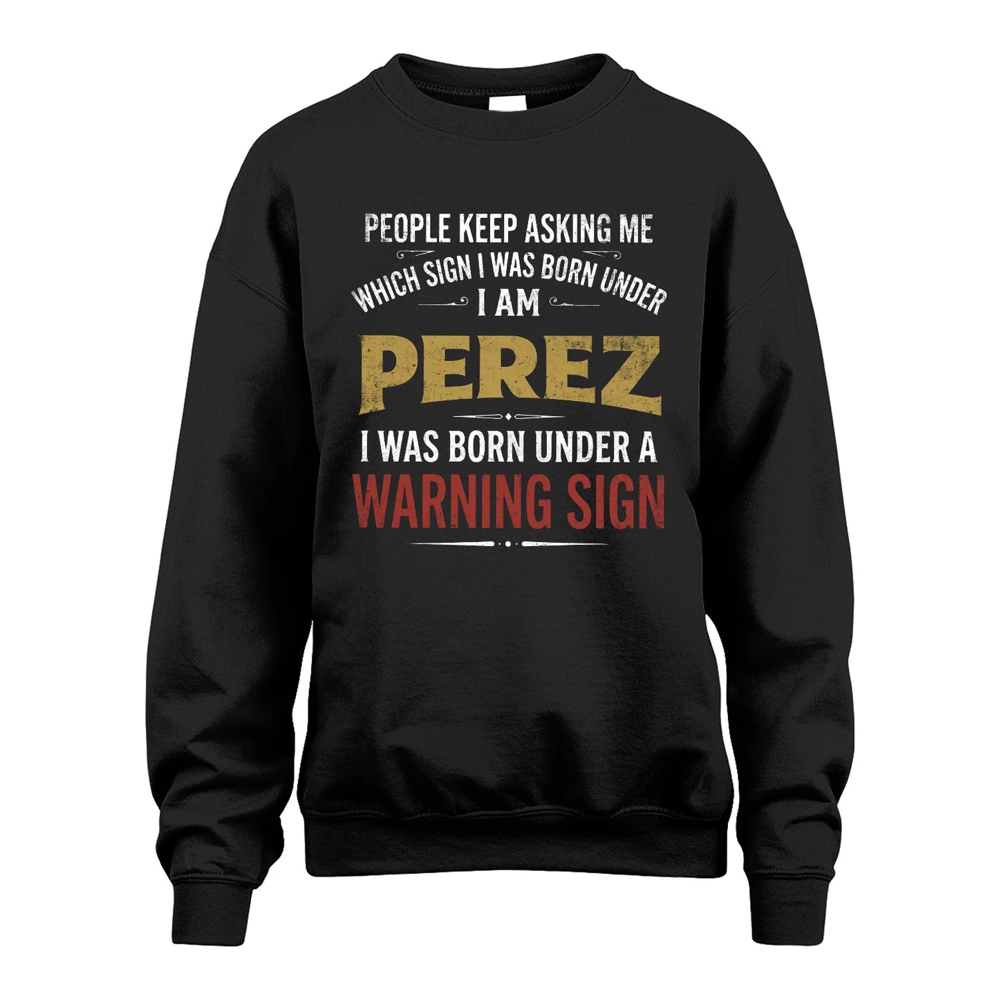 PEREZ 13K1-562 People Keep Asking Me ...