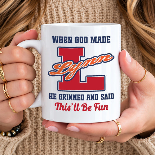 When God Made Your Name Personalized Baseball Mug LYNN 13K1 MG07