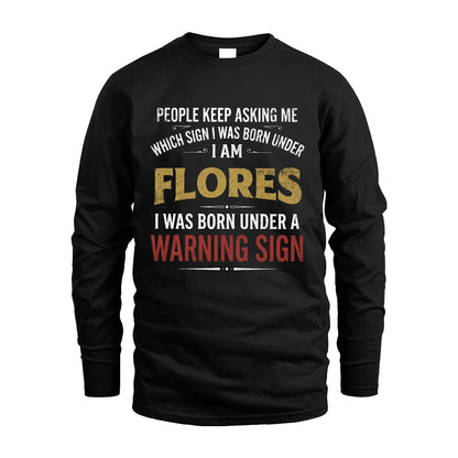 FLORES 13K1-562 People Keep Asking Me ...
