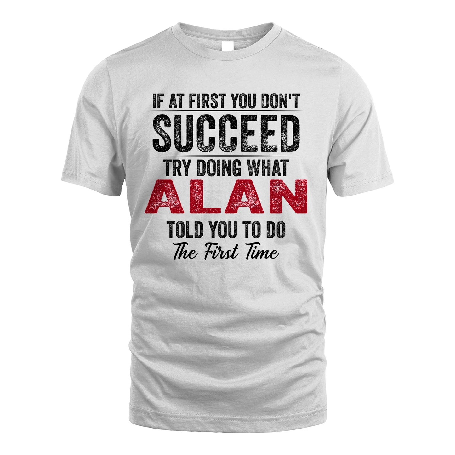 ALAN 13K1-357 If At First You Don't Succeed...