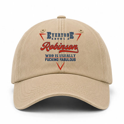 Everyone Knows A Your Name Who Is Usually Fucking Fabulous Washed Cap ROBINSON 13K1 C53PF