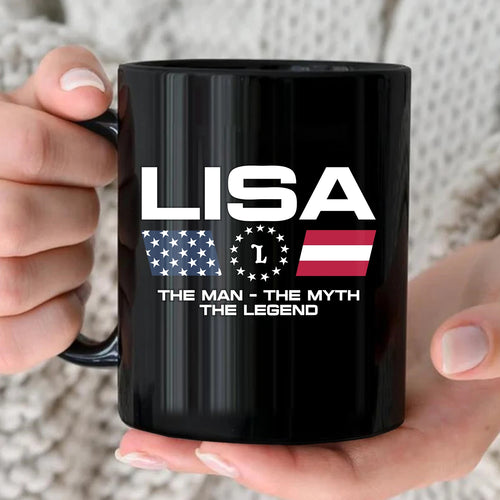 The Man The Myth The Legend Us Flag Mug LISA 13K1 MG23