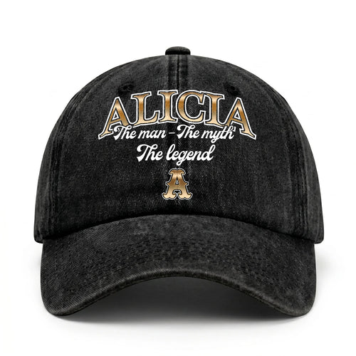 The Man - The Myth - The Legend ALICIA 13K C21PF