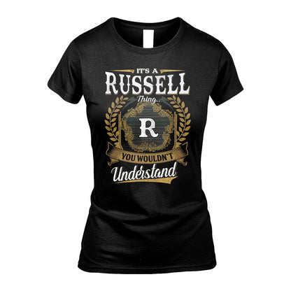 RUSSELL 13K1-1–Personalized Name Quote Apparel “It’s an NAME Thing You Wouldn’t Understand”